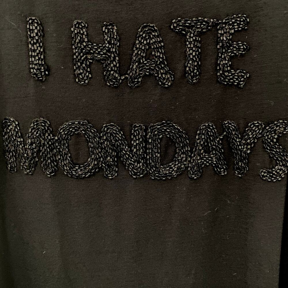 iJeans by Buffalo Black Beaded Graphic Tee M Oversized I Hate Mondays Shirt - Picture 2 of 6